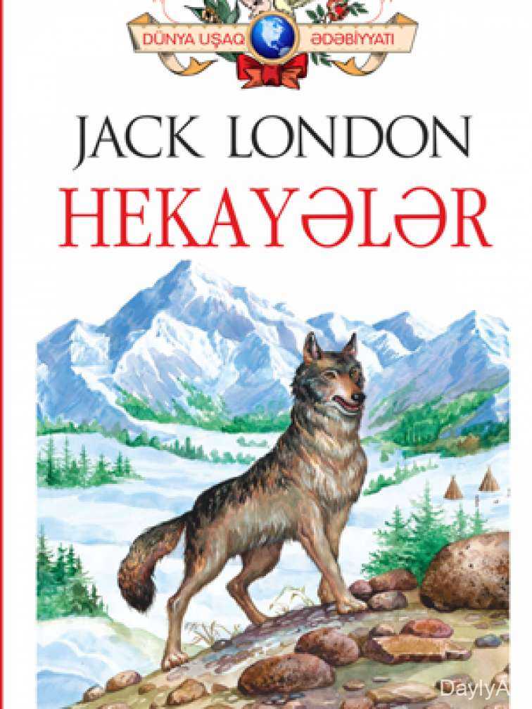 Cek Londonun Hekayələri – Ağ Diş, Balta və ya Ağ Tufan və Macəra Ədəbiyyatı