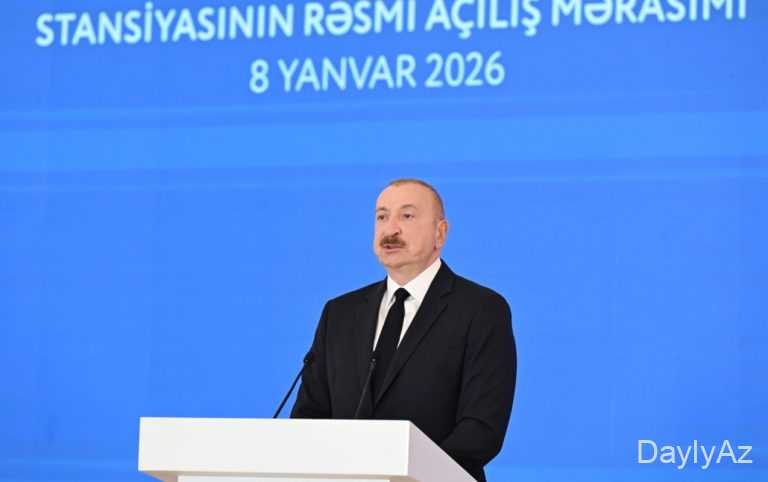 Növbəti böyük stansiyalar bu ərazilərdə açılacaq 
							 – Prezident açıqladı