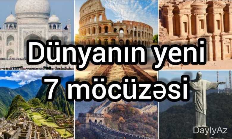 dunyanin 7 mocuzesi haqqinda qisa melumat