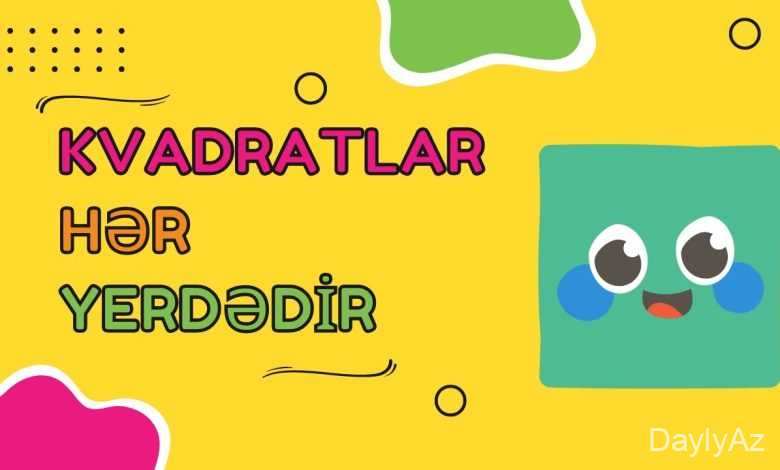 kvadrat haqqinda melumat