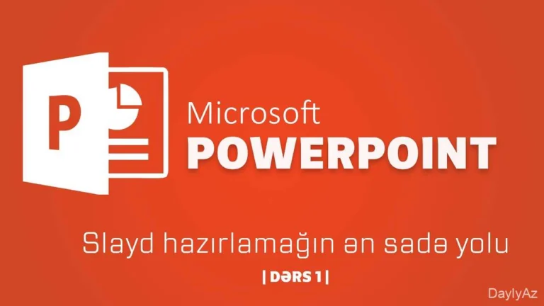 PowerPoint Haqqında  | Təqdimat Hazırlama ve Dizayn