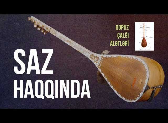 saz haqqinda melumat