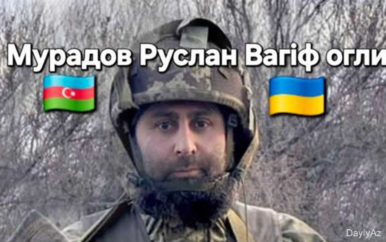 Ukrayna ordusunda döyüşən azərbaycanlı həlak oldu 
							 – Foto