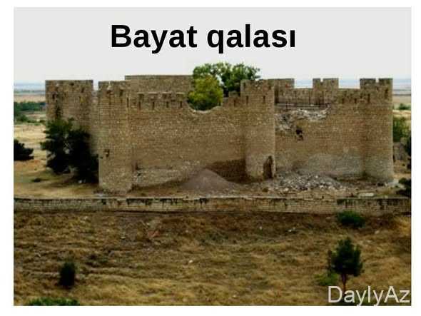 bayat qalasi haqqinda melumat