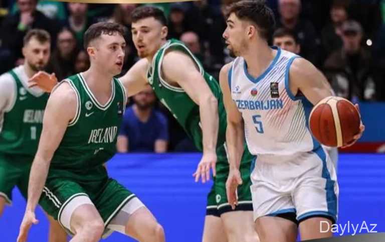 Azərbaycan milli basketbolçuları səfərdə İrlandiyaya qalib gəldilər
