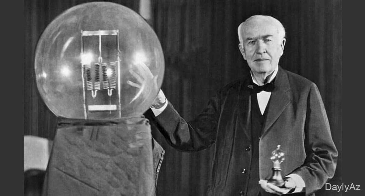 Thomas Edison Haqqında Məlumat – Həyatı, İxtiraları və Uğurları
