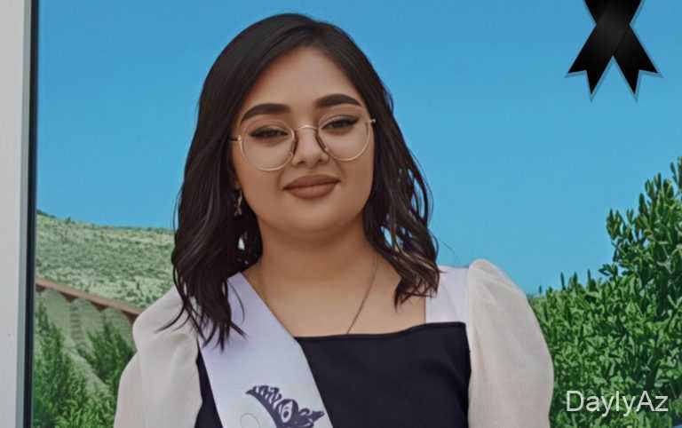 NDU-da birinci kurs tələbəsi Sadiqli Elif Gəray qızın vəfat etdi – Foto