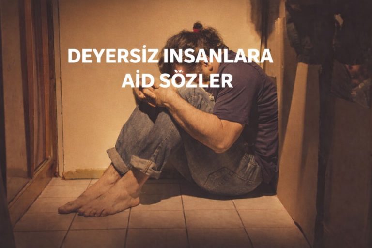 Dəyərsiz İnsanlara Aid Sözlər – Kəskin, Mənalı və Düşündürücü Sitatlar