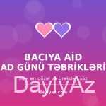 Bacıya aid ad günü təbrikləri — 90+ ən gözəl və mənalı söz